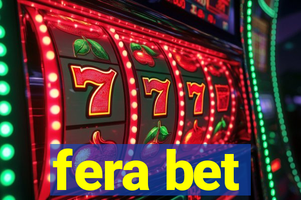 fera bet